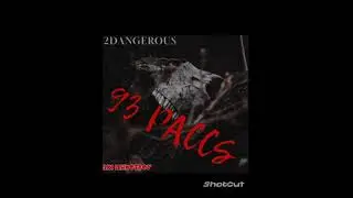 2creep ~ 93 Paccs (Official Audio)
