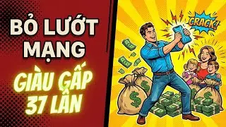 Bỏ Lướt Mạng 30 PHÚT Mỗi Tối, Bạn Sẽ GIÀU HƠN GẤP 37 LẦN Sau 1 Năm.