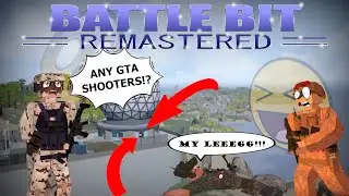 Battle Bit Remastered | (Funny Voice Chat & Hectic Moments)