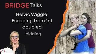 Helvic Wiggle (or Helvic Wriggle)