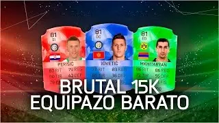 FIFA 16 | EQUIPAZO BARATO - 15.000 MONEDAS