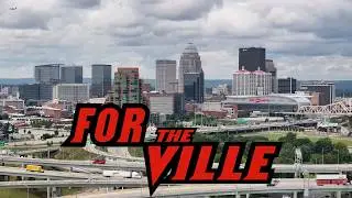 For The Ville - A Louisville Basketball Documentary
