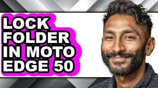 How to Lock Folder in Moto Edge 50 - Step by Step