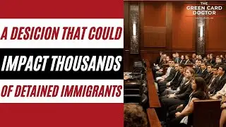 A Supreme Court decision could impact thousands of detained immigrants