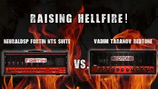 TONES FROM HELL | Amp Plugin Comparison |  Neural DSP Fortin NTS vs. Vadim Taranov RedTone