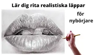Lär dig rita en REALISTISKA LÄPPAR - för nybörjare