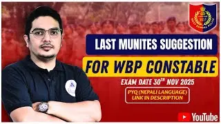 WBP Constable 2025 &ndash; Last Minute Suggestions 🔥 Final Strategy Before Exam | Must Watch | PRAVIN SIR
