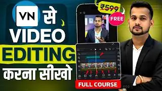 vn app se editing kaise kare | video editing kaise kare | vn video editor | video editing app