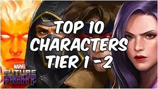 TOP 10 CHARACTERS (NO T3 NO NATIVE T2) THREE LISTS?! - Marvel Future Fight