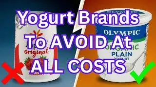 9 Canadian Yogurt Brands To AVOID (And The 2 That Are Worth It)