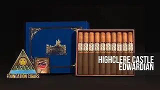 FOUNDATION CIGARS - HIGHCLERE CASTLE EDWARDIAN