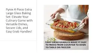 Pyrex 4-Piece Extra Large Glass Baking Set: Elevate Your Culinary Game with Versatile Dishes!