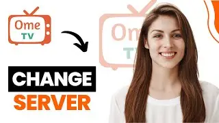 Как сменить сервер на Ome TV (лучший способ)
