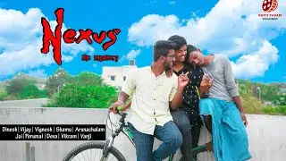 NEXUS - Tamil Short Film | Mystery Thriller | KPT_originals