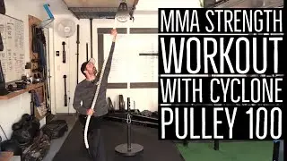 MMA Strength Workout with Cyclone Pulley 100 | GetPhysical