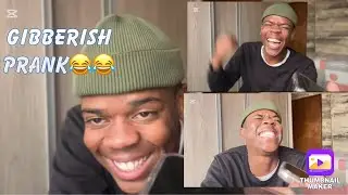GIBBERISH PRANK ON MY GIRLFRIEND AND FRIENDS 😂