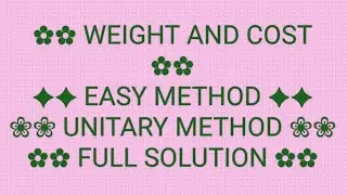  🌼 Find Price Per Kg ✿✿❀❀ Unit Method Maths Question ❀❀✦✦ Step By Step Easy Solution ✦✦