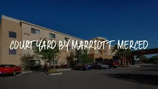 Courtyard by Marriott Merced Review - Merced , United States of America