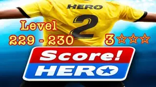 Score hero 2 level 229 - 230 | 3 Stars | Score hero 2 level 330 | FRF entertainment | Score Hero 2