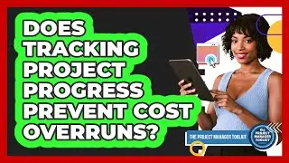 Does Tracking Project Progress Prevent Cost Overruns?