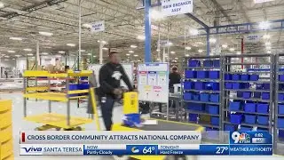 Cross Border opportunities attract national manufacturing company to El Paso