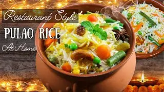 The Aromatic Secret Every Indian Restaurant Uses for Perfect Pulao! Fluffy, Fragrant, and Festive