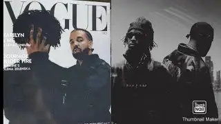 Drake & 21 Savage Are Sued By Vouge Magazine For $4 Million After Making A Fake Promotional Cover!