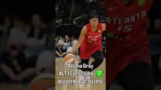 @SEVVYN | @GAT3KEEPRZ #AllishaGray ALT 15  ✅ #sportsbetting ##nogatekeep #wnbabets #wnbabetting