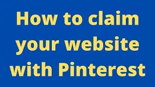 how to claim your website on pinterest wordpress