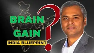 The GREAT Indian Brain Drain: HOW to Turn it into a Brain Gain?