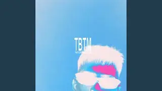 TBTM