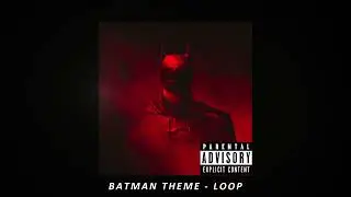 Batman theme but only the good part on loop 🦇
