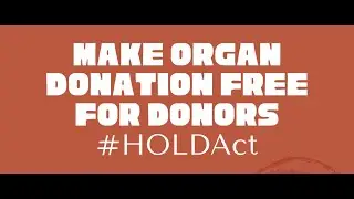 Make Organ Donation Free for Donors