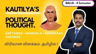 Kautilya Political Thought Tamil | Arthashastra Concepts Made Easy | Satta Manavan