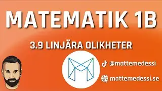 3.9 Linjära olikheter (Ma1b) [2023-2024]