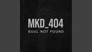 (MKD_404) Soul not found