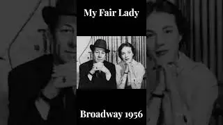 My Fair Lady 1956-Original Broadway#myfairlady #julieandrews #broadway #musicals