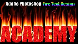 Adobe Photoshop Fire Text Design | photoshop 7.0