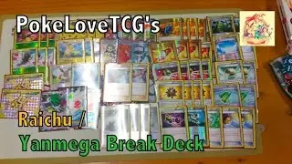 Pokemon Raichu & Yanmega Break Deck !! Review + Vorstellung !!!