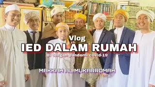 #dirumahaja #eidmubarok #perantau                    Suasana LEBARAN diKota Makkah (Eid dalam Rumah)