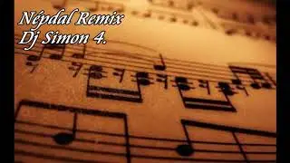 ♫ Népdal Remix ♫ 4.  /Dj Simon/