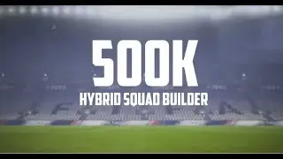 500k FUT Champions Squad Builder | FIFA 18 Ultimate Team