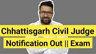 Chhattisgarh Civil Judge Notification Out 2026 || New Eligibility