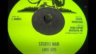 Love Joys - Studio Man
