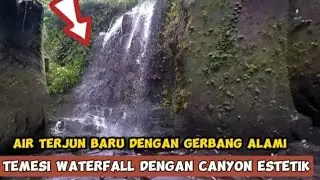keindahan hidden gem temesi waterfall