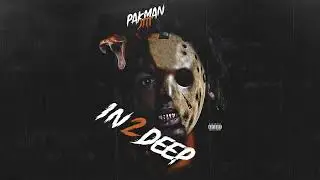 Pakman Jitt - Dangerous (In 2 Deep)