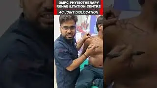 🎯 Shoulder AC Joint Dislocation Treatment at OMPC Physiotherapy, Trisulia ||Dr. Chandan Kumar