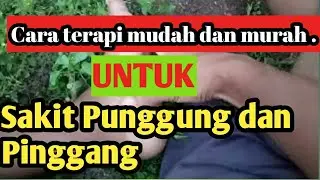 Cara pijat refleksi , pijat urut untuk sakit punggung dan pinggang