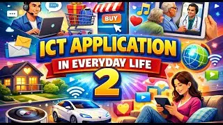 ICT Application in everyday life 2