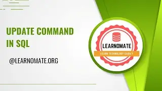 Update Command in SQL | Learnomate Technologies